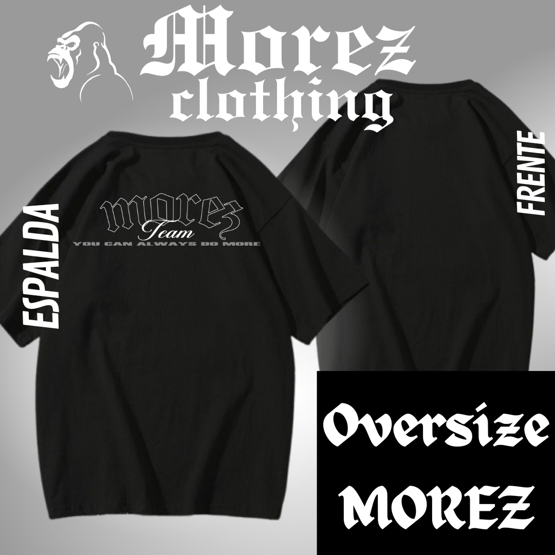 Playera oversize "Morez Team"